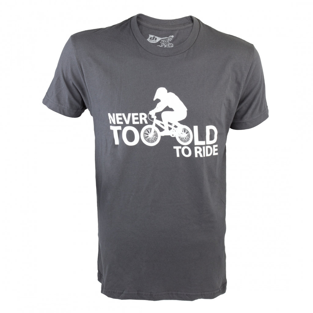 T-SHIRT DHD NEVER TOO OLD SMALL GRY